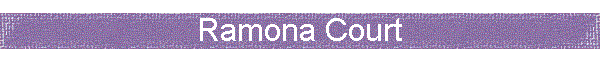 Ramona Court